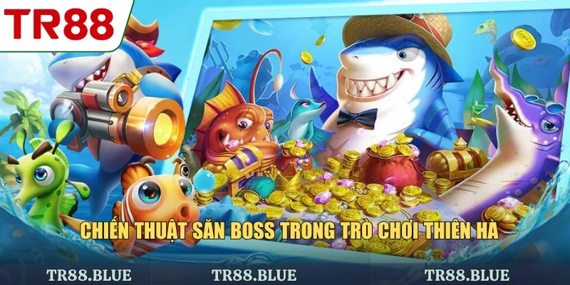 Chiến thuật săn boss trong trò chơi thiên hà