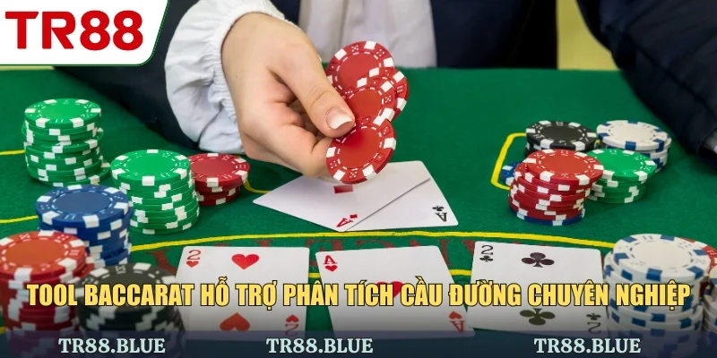 Tool baccarat hỗ trợ phân tích cầu đường chuyên nghiệp